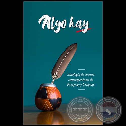 ALGO HAY - Selección de JAVIER VIVEROS - Año 2020